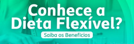 Dieta flexível, como fazer? Funciona mesmo? 